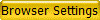 Suggested Browser Settings for viewing our site